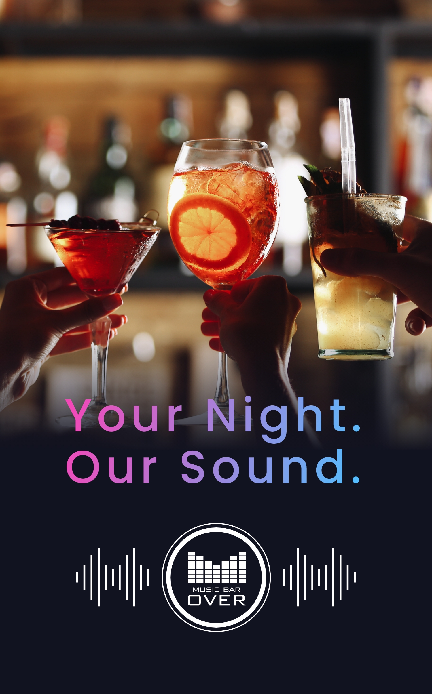 Your Night Our Sound.